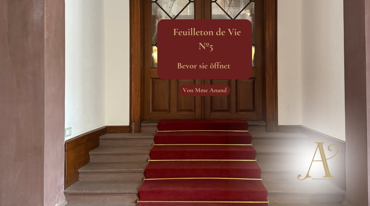 Feuilleton de Vie Nº 5 - Bevor sie öffnet